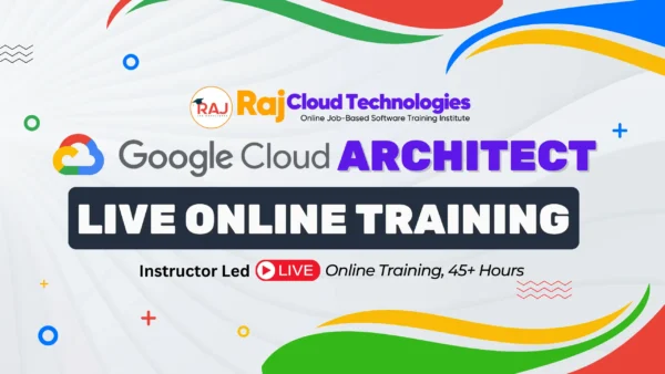 GCP Architect Online Training - Batch 01