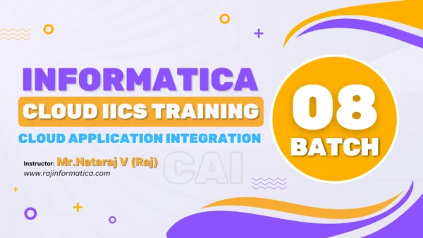 Cloud IICS (CAI) - Batch 08