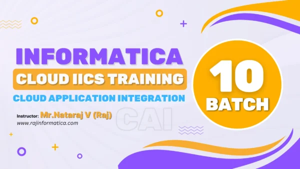 Cloud IICS (CAI) - Batch 10